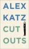 Katz, Alex : Cutouts