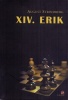 Strindberg, August : XIV. Erik