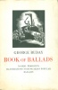Buday (György) George : Book of Ballads - Original Woodcuts.  (Dedikált példány)