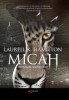Hamilton, Laurell K. : Micah