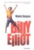 Burgess, Melvin : Billy Elliot