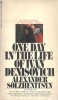 Solzhenitsyn, Aleksander  : One Day in the Life of Ivan Denisovich