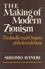 Avineri, Shlomo : The Making of Modern Zionism - The Intellectual Origins of the Jewish State