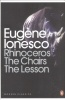Ionesco, Eugène : Rhinoceros; The Chairs; The Lesson