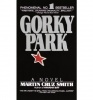 Smith, Martin Cruz : Gorky Park