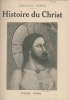 Papini, Giovanni : Historie du Christ