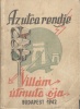 Király Elemér (szerk.) : Az utca rendje - Villám-útmutatója 1942