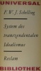 Schelling, F. W. J.  : System des transzendentalen Idealismus 