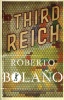 Bolano, Roberto : The Third Reich