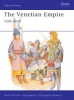 Nicolle, David : The Venetian Empire 1200-1670