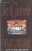Carré, John le  : The Spy Who Came in from the Cold