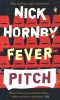 Hornby, Nick : Fever Pitch