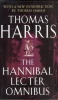 Harris, Thomas : The Hannibal Lecter Omnibus - Red Dragon; The Silence of Lambs; Hannibal.