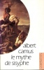 Camus, Albert : Le Mythe de Sisyphe