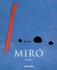 Mink, Janis : Joan Miró 1893-1983