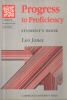 Jones, Leo : Progress to Proficiency Students Book