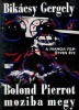 Bikácsy Gergely : Bolond Pierrot moziba megy. A francia film ötven éve