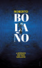 Bolano, Roberto : A science fiction szelleme