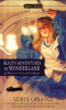 Carroll, Lewis : Alice's Adventures in Wonderland and Through the Looking Glass