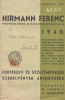 Hirmann Ferenc fémöntöde, rézáru- és waggonfelszerelési gyár - Kertészeti és szőlőművelési szerelvények árjegyzéke. 1940.