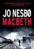 Nesbø, Jo : Macbeth