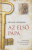 Hesemann, Michael  : Az első pápa - Régészek Péter apostol nyomában