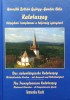 György Horváth Zoltán, Zoltán György Horváth, Béla Gondos, Gábor Pap : Kalotaszeg középkori templomai