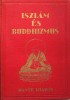 Szimonidesz Lajos  : Iszlám és buddhizmus. Primitív és kultúrvallások
