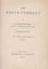 Doyle, [Sir] Arthur Conan : The White Company I-II.