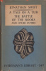 Swift, Jonathan : A Tale of a Tub The Battle of the Books and Other Satires