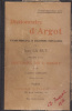 La Rue, Jean - Casciani, Clement : Dictionnaire d'Argot - et Des Principales Locutions Populaires