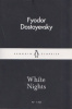 Dostoyevsky, Fyodor : White Nights