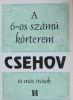 Csehov, Anton : A 6-os számú kórterem