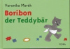 Marék, Veronika : Boribon der Teddybär