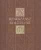 Kovács András (szerk.) : A reneszánsz Kolozsvár