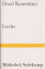 Kosztolányi, Dezső : Lerche