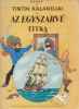 Hergé : Tintin kalandjai - Az egyszarvú titka