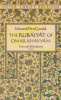FitzGerald, Edward : The Rubáyát of Omar Khayyám - First and Fifth Editions