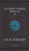Tolkien, J.R.R. : Elveszett mesék könyve II.