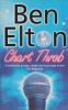 Elton, Ben : Chart Throb