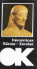 Hérodotosz : Kürosz - Xerxész