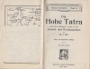 Otto, A[ugust] : Die Hohe Tatra - nebst den wichtigsten Touren in den Zentral- und Westkarpathen.