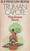 Capote, Truman : The Grass Harp 