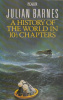 Barnes, Julian : A History of the World in 10 1/2 Chapters