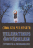 Choa Kok Sui Mester : Telepatikus önvédelem otthon és a munkahelyen