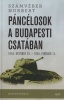 Számvéber Norbert : Páncélosok a budapesti csatában. 1944. október 29. - 1945. február 13.