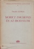 Vargha Kálmán : Móricz Zsigmond és az irodalom  (Dedikált)