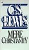 Lewis, C. S. : Mere Christianity