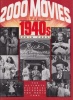 Cross, Robin : 2000 Movies The 1940's.
