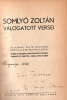 Somlyó Zoltán : -- válogatott versei